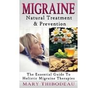 Mary Thibodeau Migraine (Tascabile)