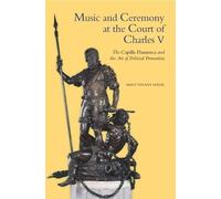 Mary Tiffany Fere Music and Ceremony at the Court of Charles (Copertina rigida)