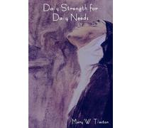 Mary Tileston Daily Strength for Daily Needs (Tascabile)