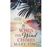 Mary Ting When the Wind Chimes (Tascabile) Spirit of 'Ohana