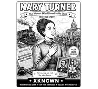 Mary Turner: A Story of Courage, Justice and One Voice