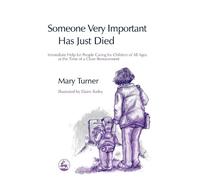 Mary Turner Someone Very Important Has Just Died (Tascabile)