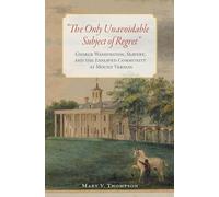 Mary V. Thompson The Only Unavoidable Subject of Regret (Copertina rigida)