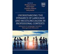 Mary Vigier Understanding the Dynamics of Language and Multilinguali (Tascabile)