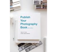 Mary Virginia Swanson Publish Your Photography Book (Tascabile)