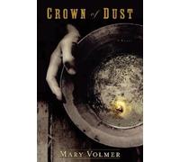 Mary Volmer Crown of Dust (Tascabile)