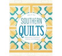 Mary W. Kerr Southern Quilts (Copertina rigida)