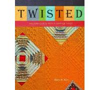 Mary W. Kerr Twisted (Tascabile)