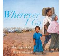 Mary Wagley Copp Wherever I Go (Copertina rigida)