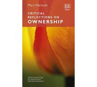 Mary Warnock Critical Reflections on Ownership (Copertina rigida)