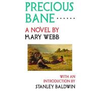 Mary Webb Precious Bane (Tascabile)