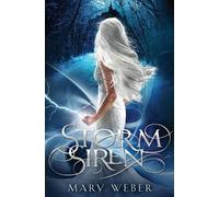 Mary Weber Storm Siren (Tascabile) Storm Siren Trilogy