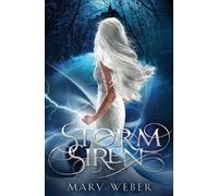 Mary Weber Storm Siren (Tascabile) Storm Siren Trilogy