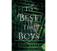 Mary Weber To Best the Boys (Tascabile)