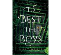Mary Weber To Best the Boys (Tascabile)