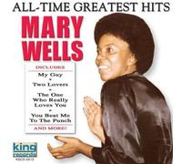 Wells, Mary - All Time Greatest Hits