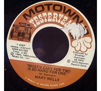 Mary Wells: My Guy B/w What's Easy for Two Is So Hard for One