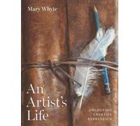 Mary Whyte An Artist's Life (Copertina rigida)