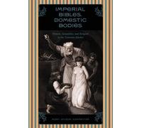 Mary Wilson Carpenter Imperial Bibles, Domestic Bodies (Copertina rigida)