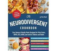 Mary Wojcik The Neurodivergent Cookbook (Tascabile)