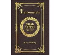 Mary Wollstonec Large Print - Frankenstein - Grand Type Colle (Copertina rigida)