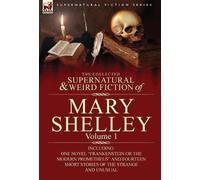 Mary Wollstonec The Collected Supernatural and Weird Fiction (Copertina rigida)