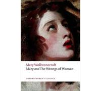 Mary Wollstonecraft Mary and The Wrongs of Woman (Tascabile)