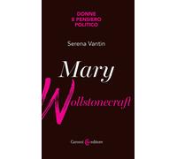 Mary Wollstonecraft-Serena Vantin