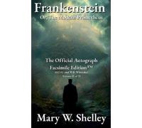 Mary Wollstonecraft Sh Frankenstein; or, The Modern Prometheus Volu (Tascabile)