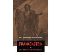 Mary Wollstonecraft Shelley Frankenstein or the Modern Prometheus (Tascabile)