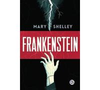 Mary Wollstonecraft Shelley Frankenstein (Spanish Edition) (Tascabile)