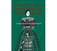 Mary Wollstonecraft Vindicación de Los Derechos de la Mujer (Copertina rigida)