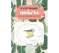 Mary Woodin Ten-Step Drawing: Nature (Tascabile) Ten-Step Drawing