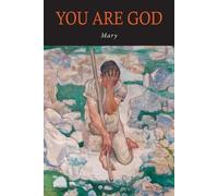 Mary You are God (Tascabile)