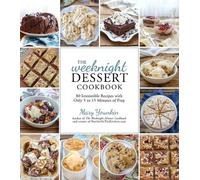 Mary Younkin The Weeknight Dessert Cookbook (Tascabile)
