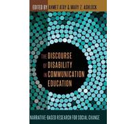 Mary Z. Ashlock The Discourse of Disability in Communication (Copertina rigida)