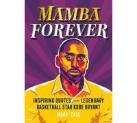Mary Zaia Mamba Forever (Copertina rigida)
