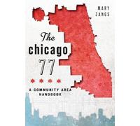 Mary Zangs The Chicago 77 (Tascabile)