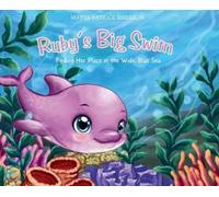 Marya P Sherron Ruby's Big Swim (Copertina rigida)
