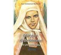 Maryam di Betlemme. La piccola araba