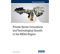 Maryam Ebrahimi Private Sector Innovations and Technological Growth (Tascabile)