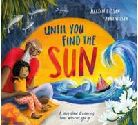 Maryam Hassan Until You Find The Sun (Copertina rigida)