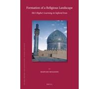 Maryam Moazzen Formation of a Religious Landscape: Shi‘i High (Copertina rigida)