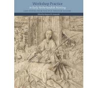 Maryan-W Ainswo Workshop Practice in Early Netherlandish Pain (Copertina rigida)