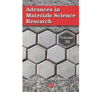 Maryann C. Wythers Advances in Materials Science Research (Copertina rigida)