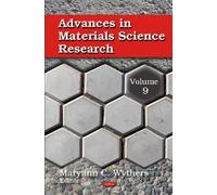 Maryann C Wythers Advances in Materials Science Research (Copertina rigida)