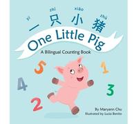 Maryann Chu One Little Pig (A bilingual children's book in Si (Copertina rigida)