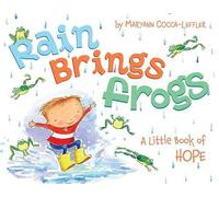 Maryann Cocca-Leffler Rain Brings Frogs (Copertina rigida)