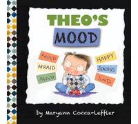 Maryann Cocca-Leffler Theo's Mood (Tascabile)