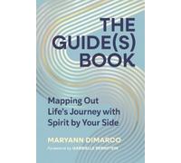 Maryann DiMarco The Guide(s) Book (Copertina rigida)